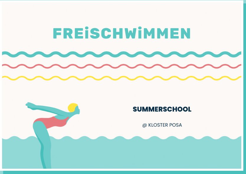 Freischwimmen - Summerschool @Kloster Posa
